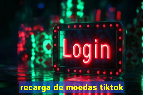 recarga de moedas tiktok